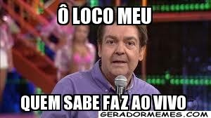 o loco meu